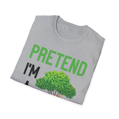 Funny Pretend I’m a Tree Tree Lazy Costume T-Shirt For Men Women