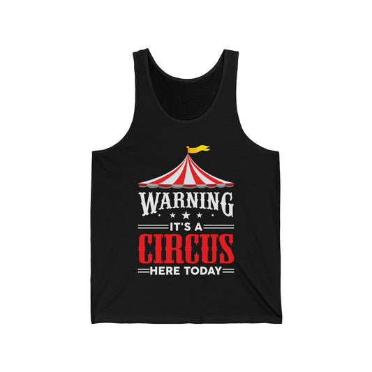 Its A Circus Here Today Circus Birthday Party Gift Costume  Tank top