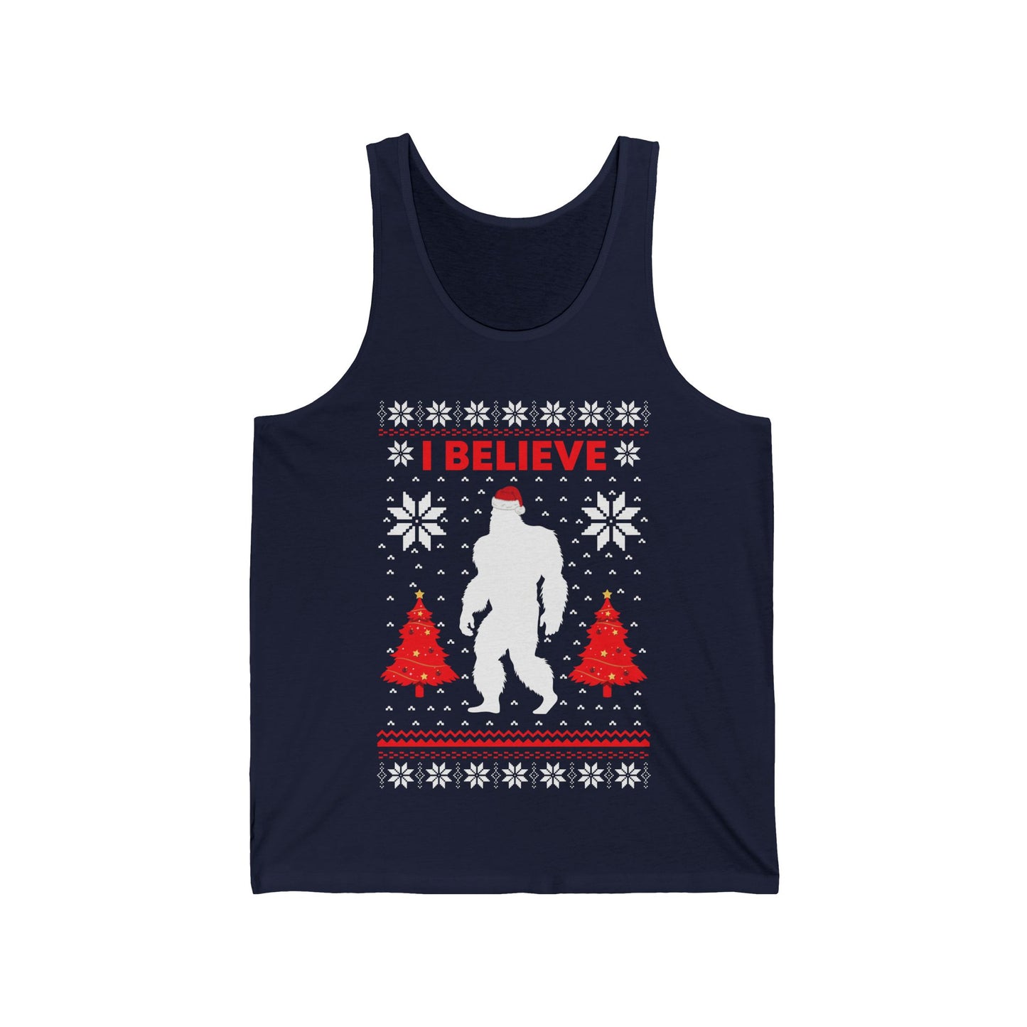 I Believe Sasquatch Big Foot Ugly Funny X-mas Holiday Christmas Jumper Tank Top