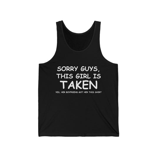 Funny Cute Sorry Im Taken Girlfriend Tank Top from Boyfriend Tank Top For Men Women