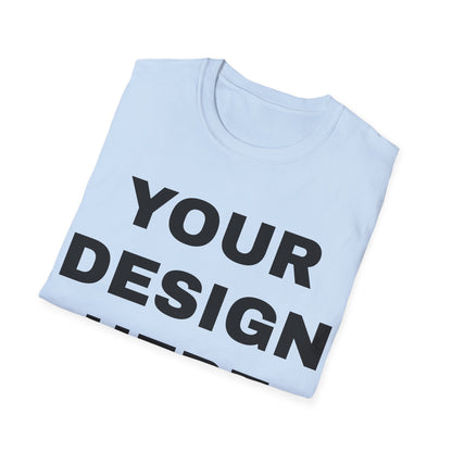 Custom Text Personalized Your Design on Unisex Softstyle T-Shirt