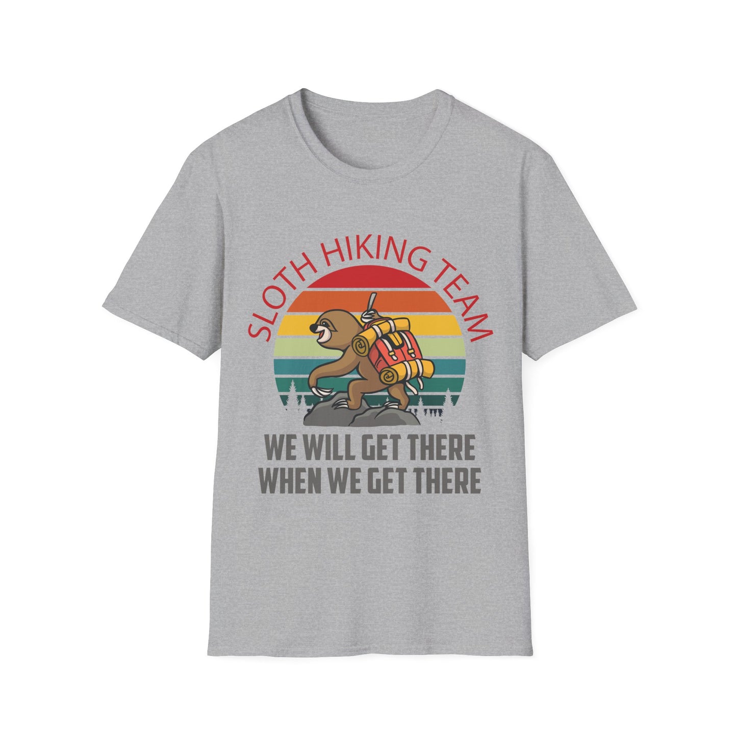 Retro Sloth Hiking Team We'll Get There When We Get There Hikers Hiking T-Shirt