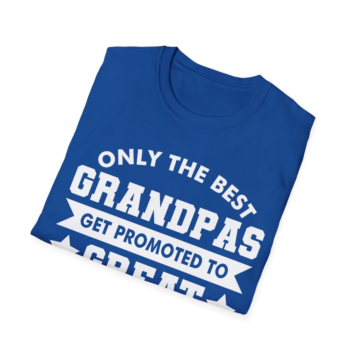 Funny Only The Best Grandpas Get Promoted To Great Grandpa 2024 T-shirt For Men Women