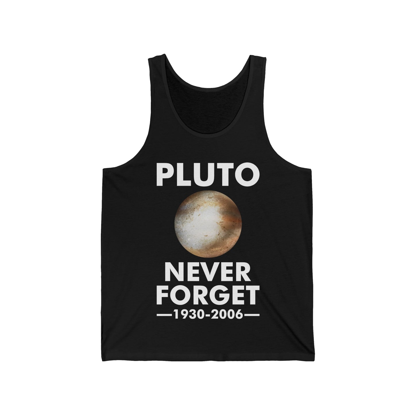 Funny Never Forget Pluto Tank Tops. Retro Space, Science Tank Tops For Men Women