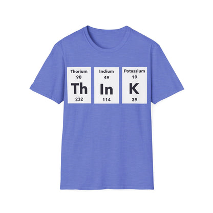 Funny Think Periodically Chemistry Nerd Nerdy T-Shirt Men Women