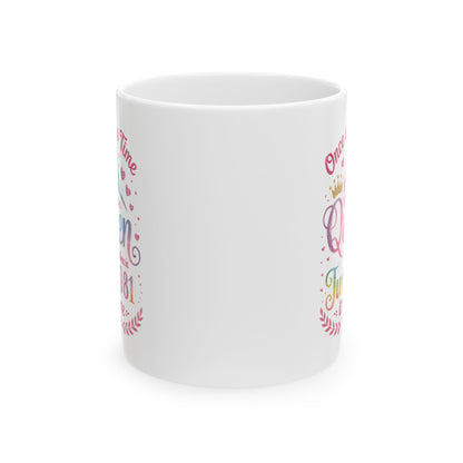 Funny 45 Years Old Birthday Girl 45 Birthday Queen June 1981 Coffee Mug For Women
