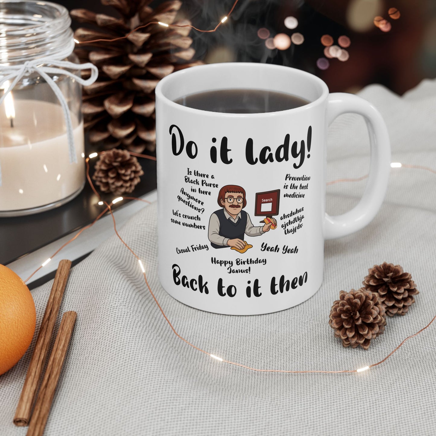 Do it lady! Chit, Trending Funny Saying Coffee Mug for Men Women
