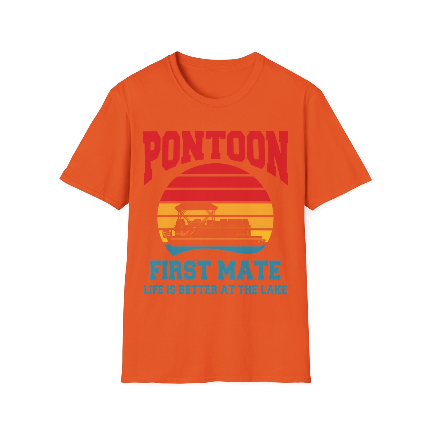 Funny Pontoon First Mate Life Is Better At The Lake Boating Retro T-Shirt Men Women