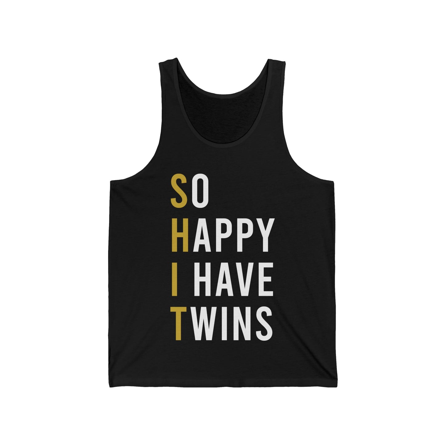 Funny So Happy I Have Twins Parent Mom Dad Saying Sarcastic Tank Top Women