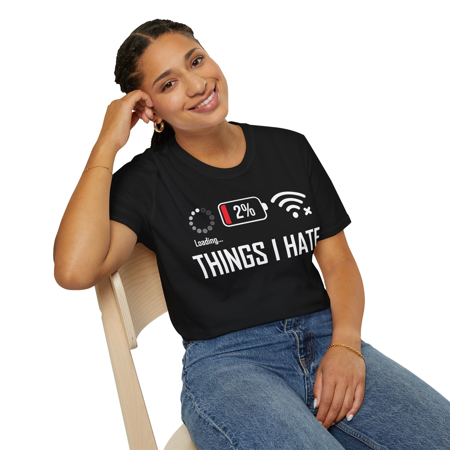 Things I Hate Gamer Computer Science Programmer Coding Low WIFI Charging Loading T-Shirt