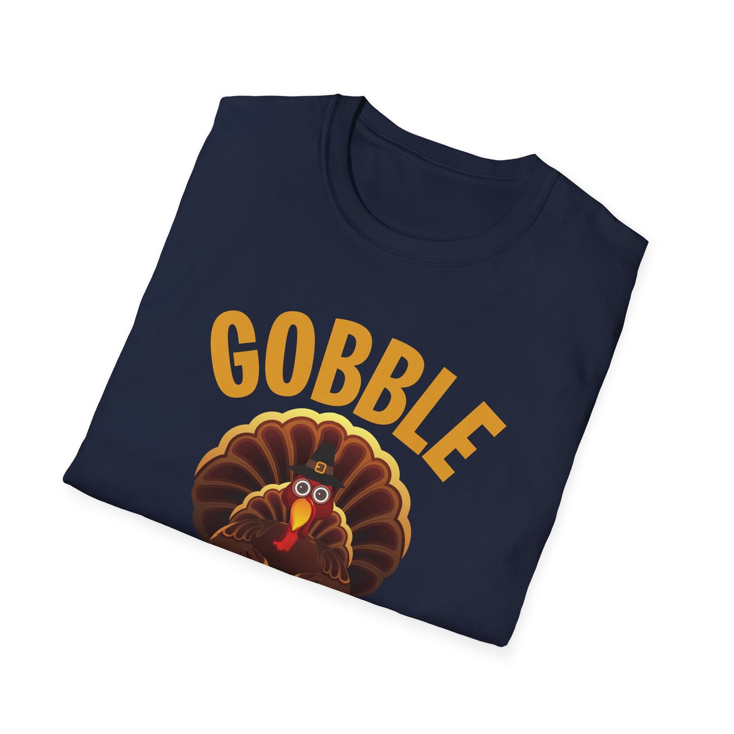 Thanksgiving Gobble Till You Wobble Turkey Family Dinner T-Shirt Men Women