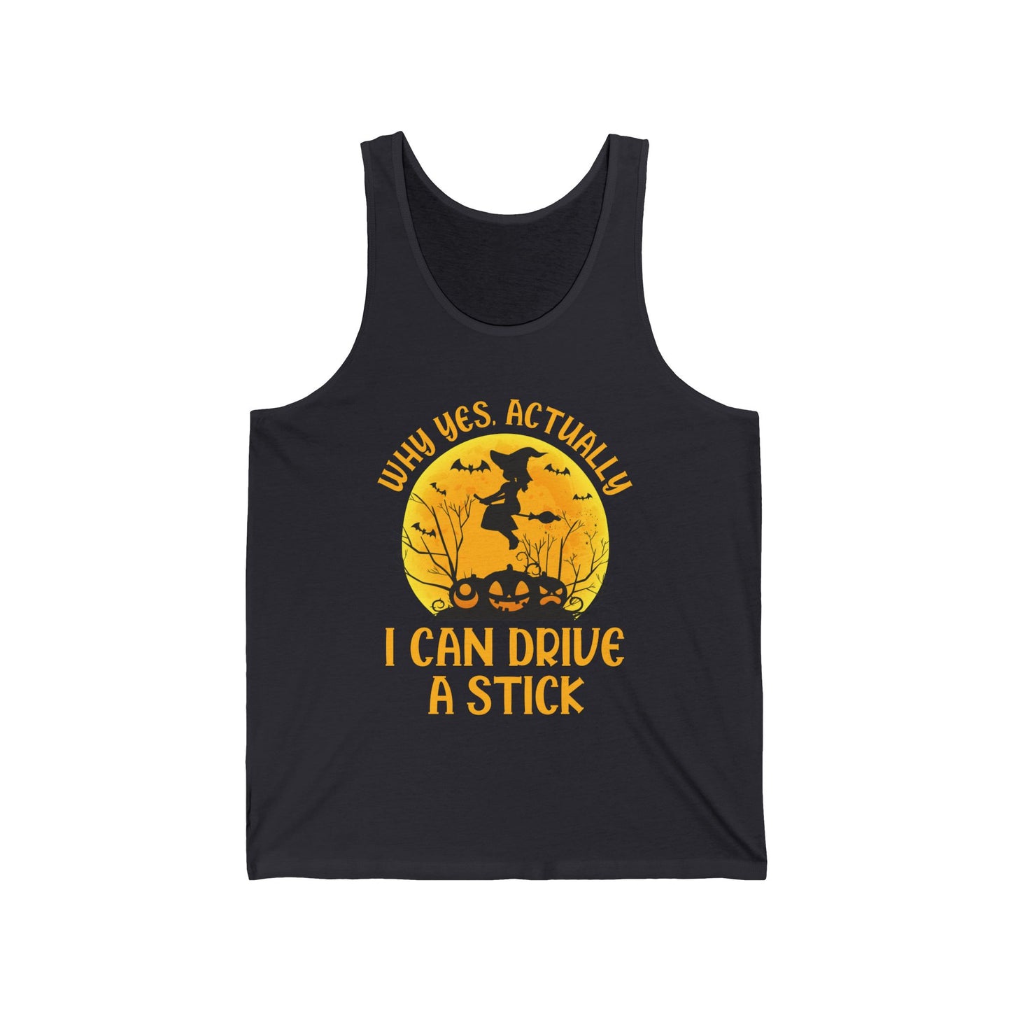 Funny Why Yes Actually I Can Drive A Stick Witch Halloween Party Tank Top Girls Women