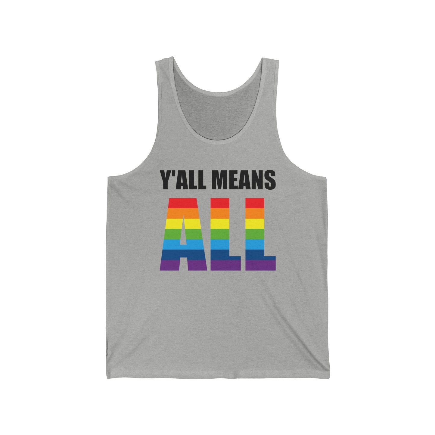 Yall Means All Shirt Gay Lesbian Pride Parade LGBT Human Rights Equality Tank Top For Men Women