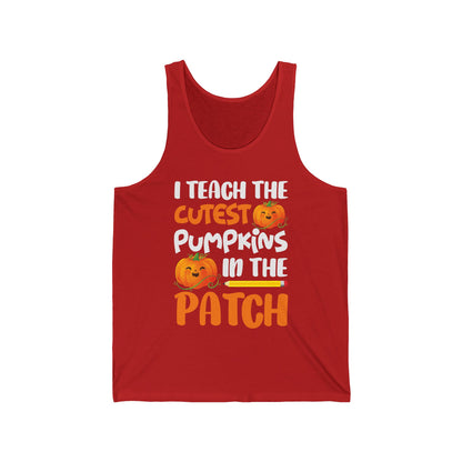 Funny I Teach The Cutest Pumpkins In The Patch Teacher Halloween Pumpkin Tank top For Men Women