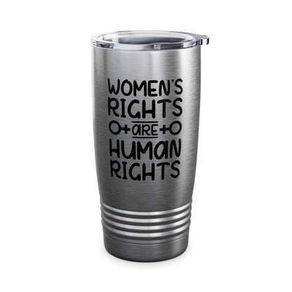 Women's Rights Are Human Rights Feminist Equality Tumbler