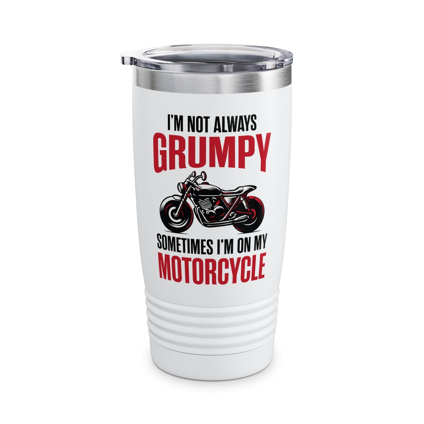 I'm Not Always Grumpy Biker Motorcycle Rider Riding Racing Tumbler For Men Women