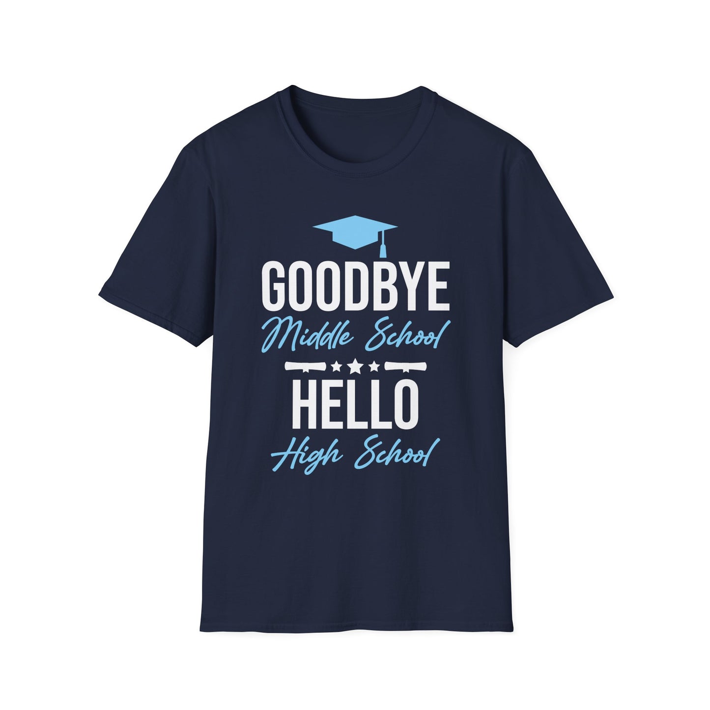 Goodbye Middle School Hello High School Funny Graduation T-Shirt