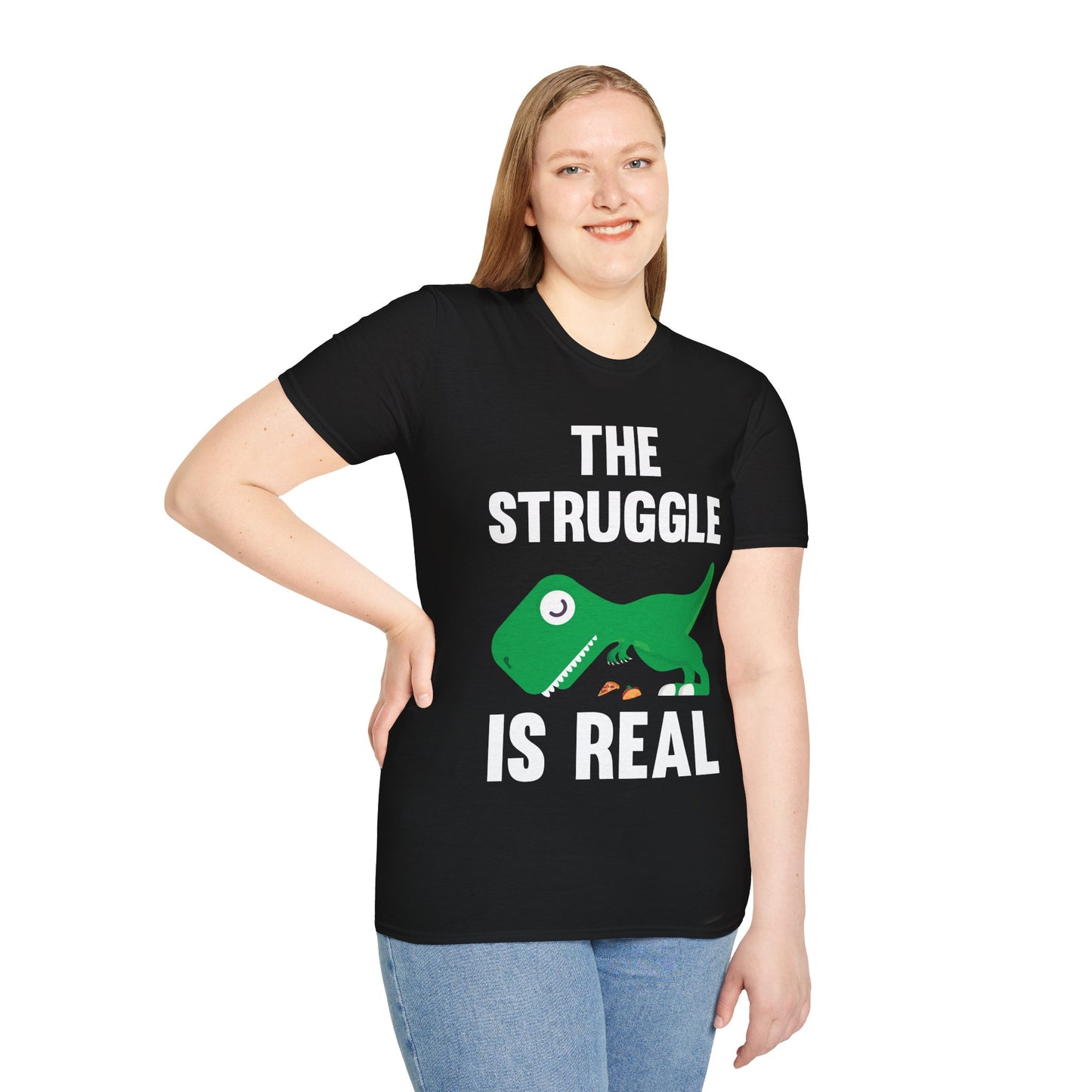 Funny The Struggle is Real T-Rex Dinosaur Sarcastic Sarcasm Tee T-Shirt Men Women