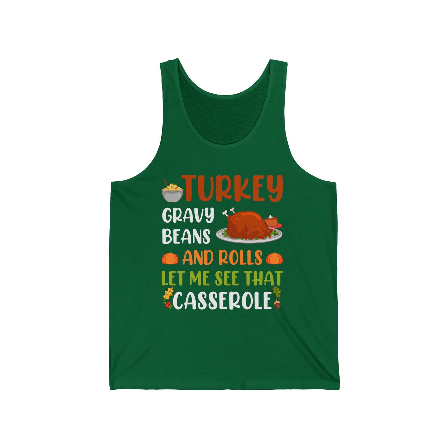 Gravy Beans And Rolls Let Me See Cute Turkey Funny Thanksgiving Tank Top For Men Women