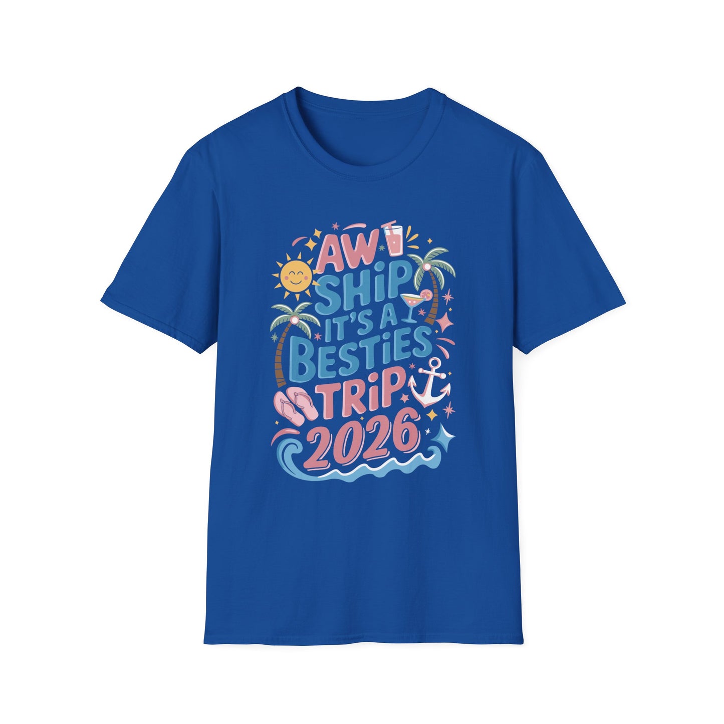 Funny Cruise Flight Friend Group Trip It's A Besties Trip 2026 T-Shirt