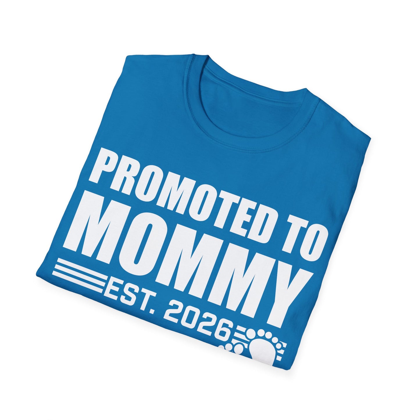 Promoted To Mommy 2026 Pregnancy Announcement Mothers Day Mom To Be T-shirt