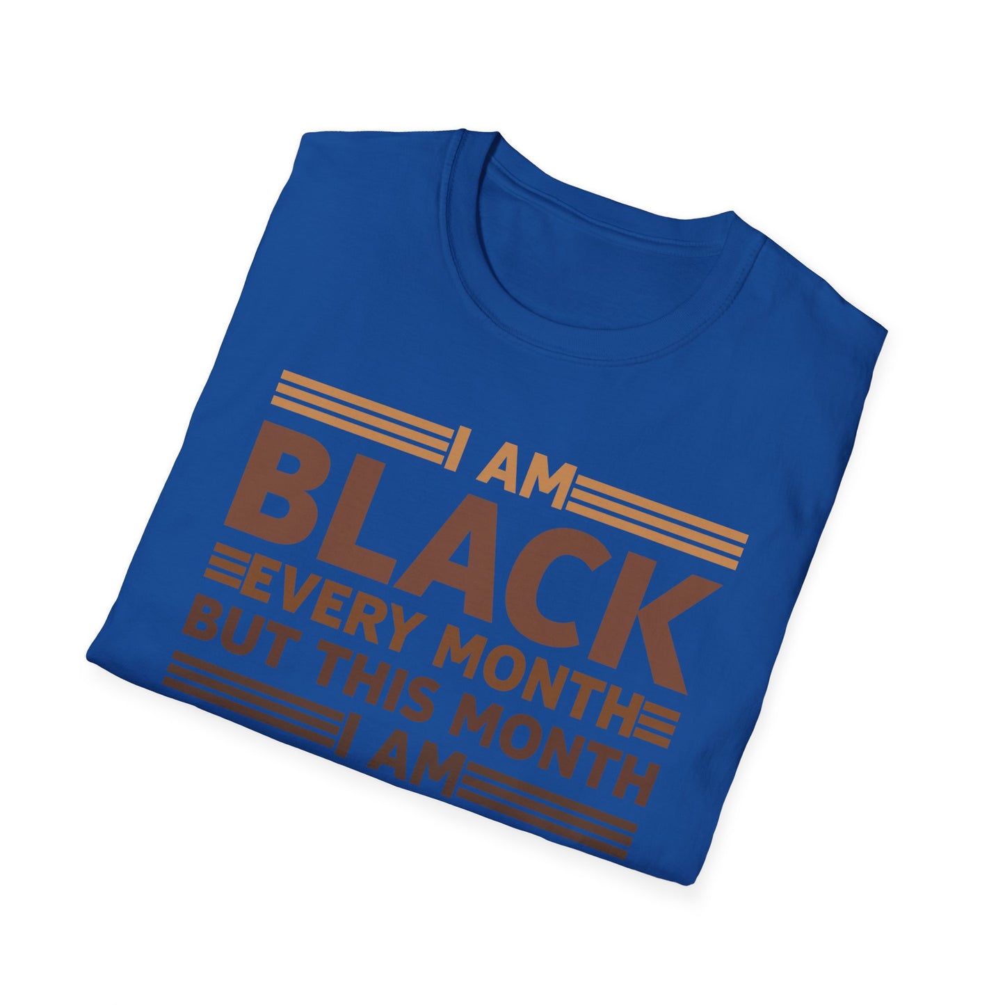 I Am Black Every Month But This Month I'm Blackity Black History Month T-Shirt