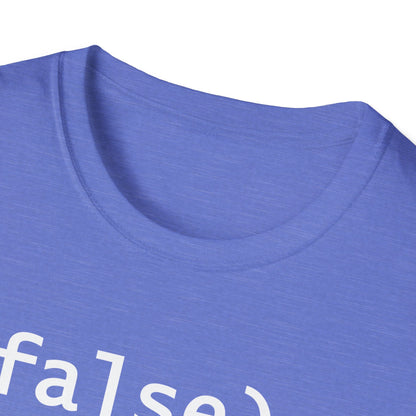 Funny !False, It's Funny Because It's True Programmers Joke T-Shirt Men Women