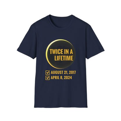 Solar Eclipse Shirt Twice in Lifetime 2024 Funny Solar Eclipse Shirt for Men Women