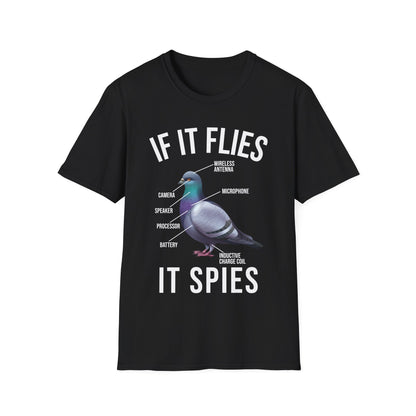 Funny If It Flies It Spies Pigeon Anatomy Bird aren't Real T-Shirt Men Women