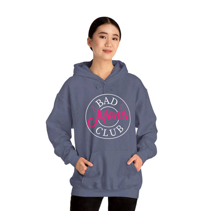 Funny Bad Moms Clubs New Mom Mother Hustler Sarcastic Woman Gift Hoodie