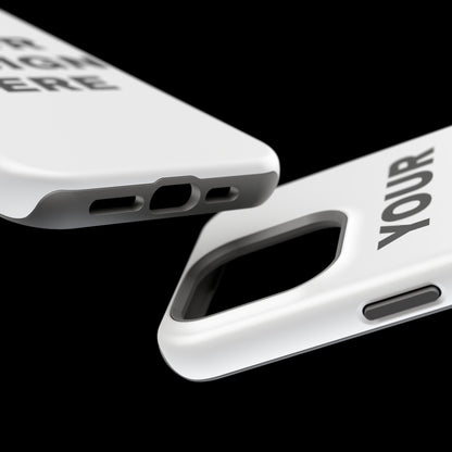 Custom Text Personalized Your Design on MagSafe Tough Cases