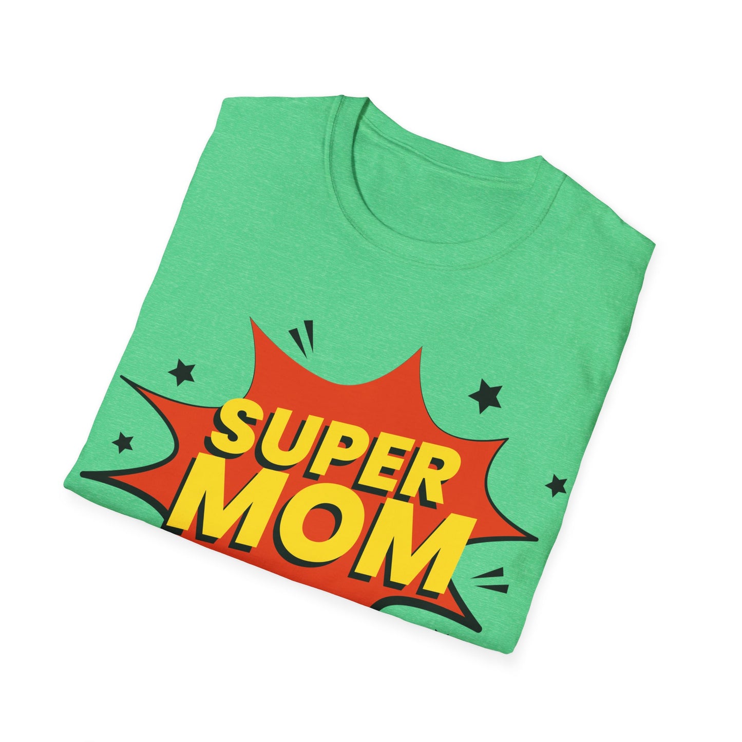 Super Mom Mothers Day Mom Gift T-Shirt