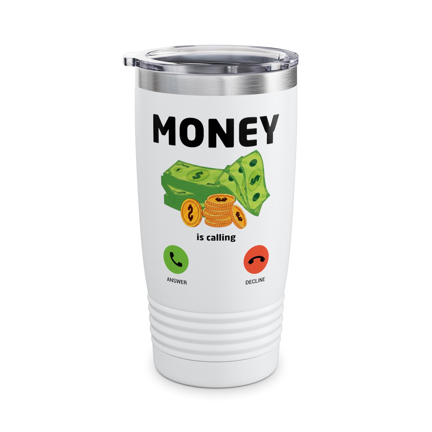 Money Is Calling Cash Shirt Funny Business Hustler Entrepreneur Tumbler For Men Women Tumbler