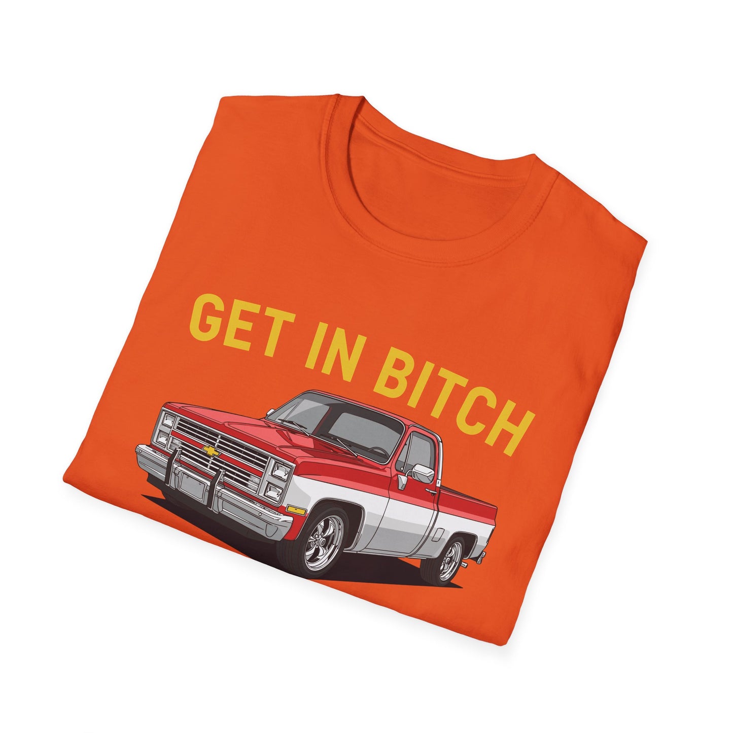 Get in Bitch I Found A Deal On Marketplace Meme T-Shirt