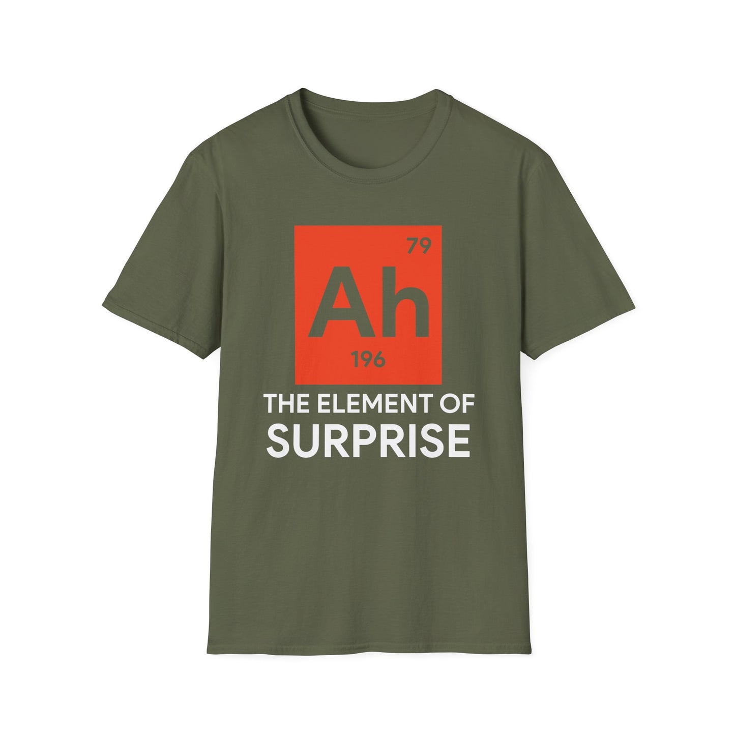 Funny Ah! The Element of Surprise Tshirt Sarcastic Science Periodic Table Tee