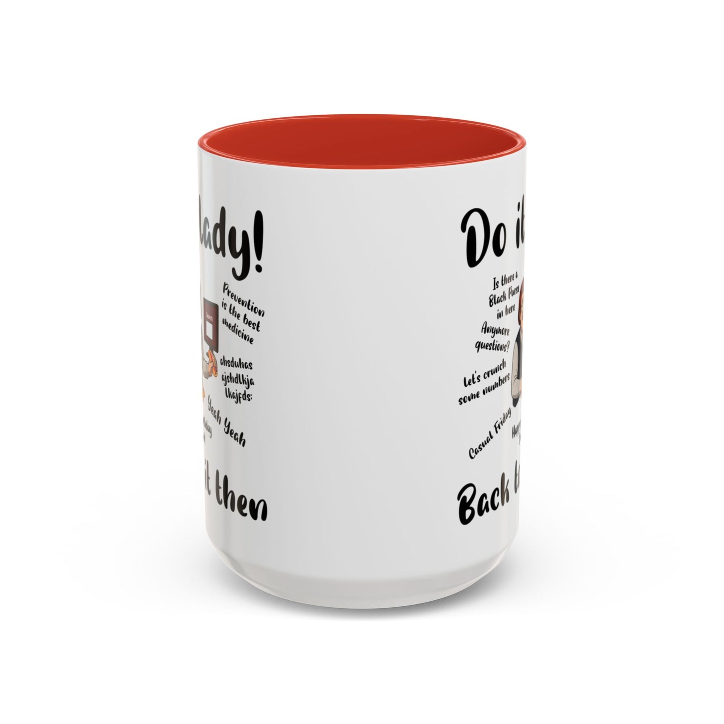 Do it lady! Chit, Trending Funny Saying Coffee Mug for Men Women