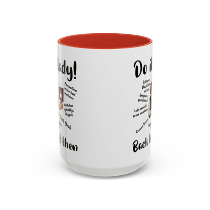 Do it lady! Chit, Trending Funny Saying Coffee Mug for Men Women