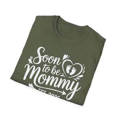 Funny Soon to be Mommy 2026 Mother's Day First Time Mom Pregnancy T-Shirt For Women