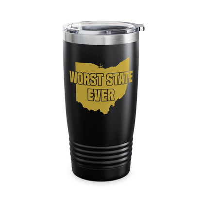 Worst State Ever Ohio Sucks Michigan Sports Fan Tumbler Men Women