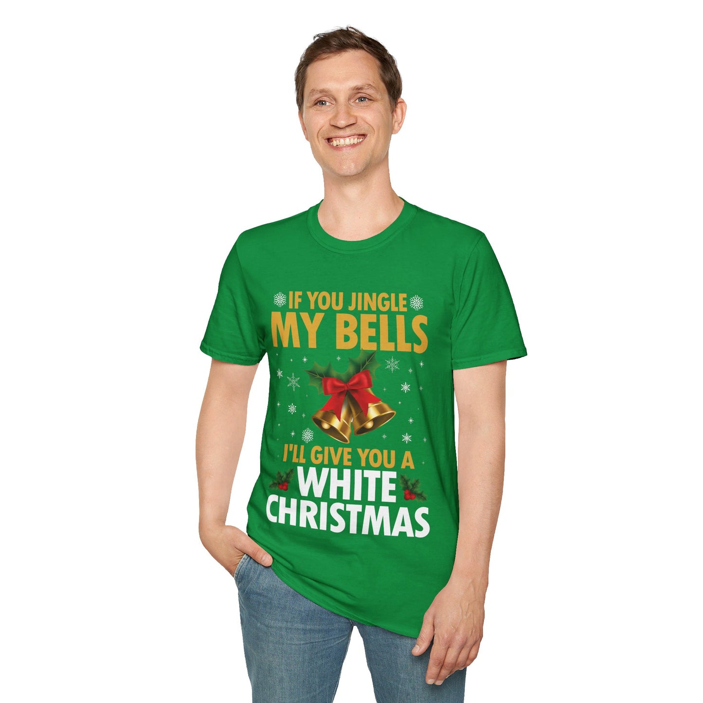 Funny If You Jingle My Bells I'll Give You A White Christmas Xmas Novelty Adult T-shirt