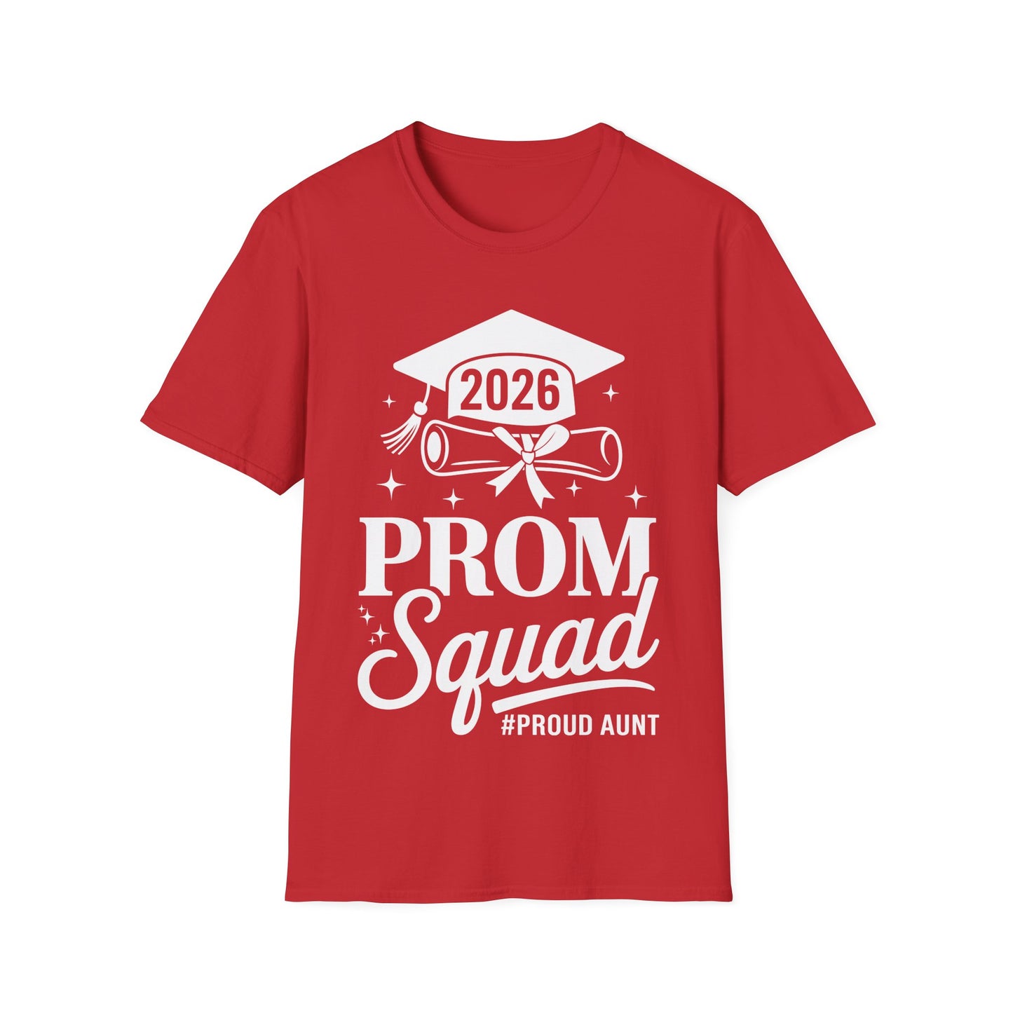 Prom Squad 2026 Proud Aunt Graduate Prom Class of 2026 T-Shirt