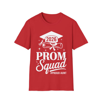 Prom Squad 2026 Proud Aunt Graduate Prom Class of 2026 T-Shirt