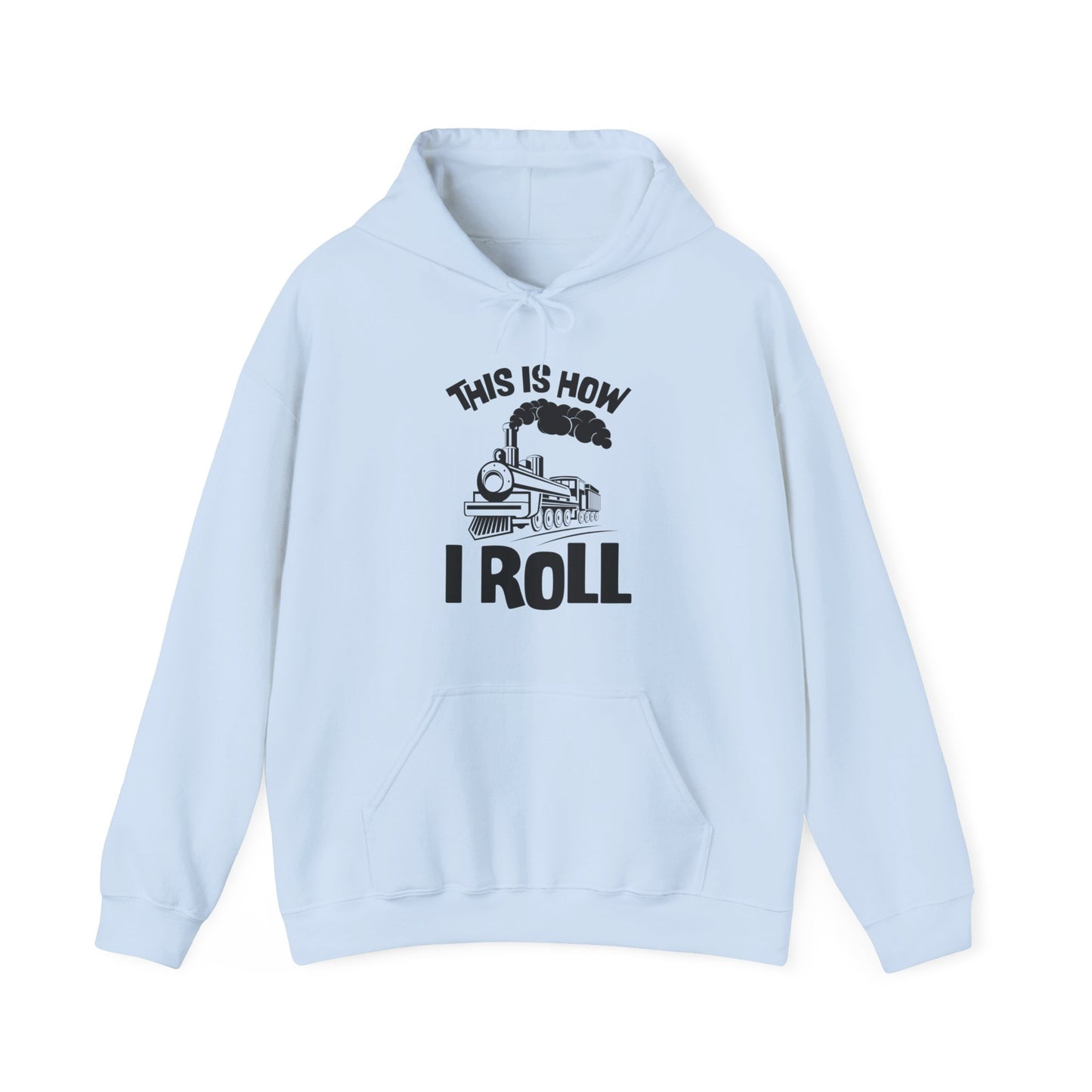 Train Trains Model Train Trainspotter This Is How I Roll Hoodie For Men Women Hoodie