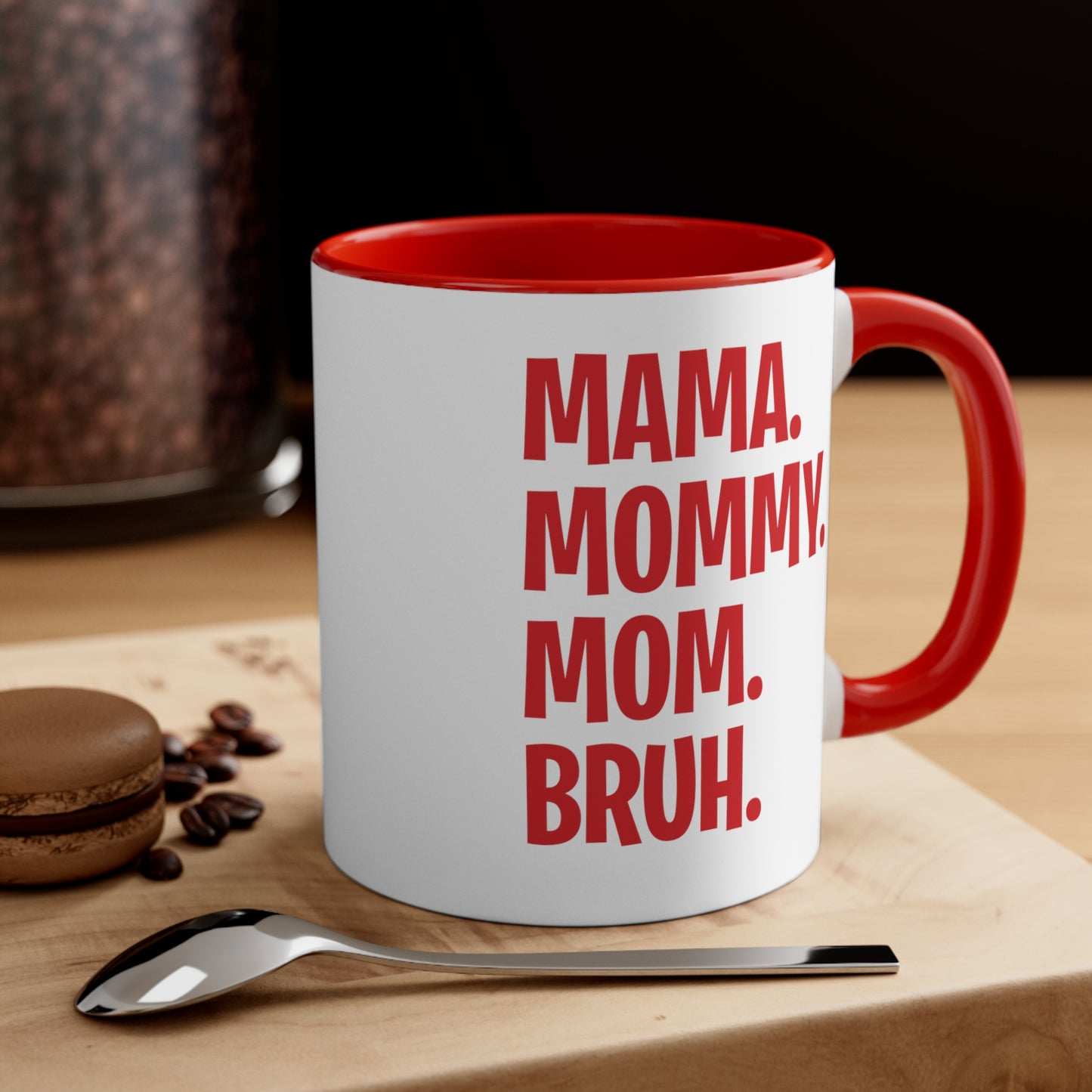 Mama Mommy Mom Bruh Colorful Letter Momlife Coffee Mug Women