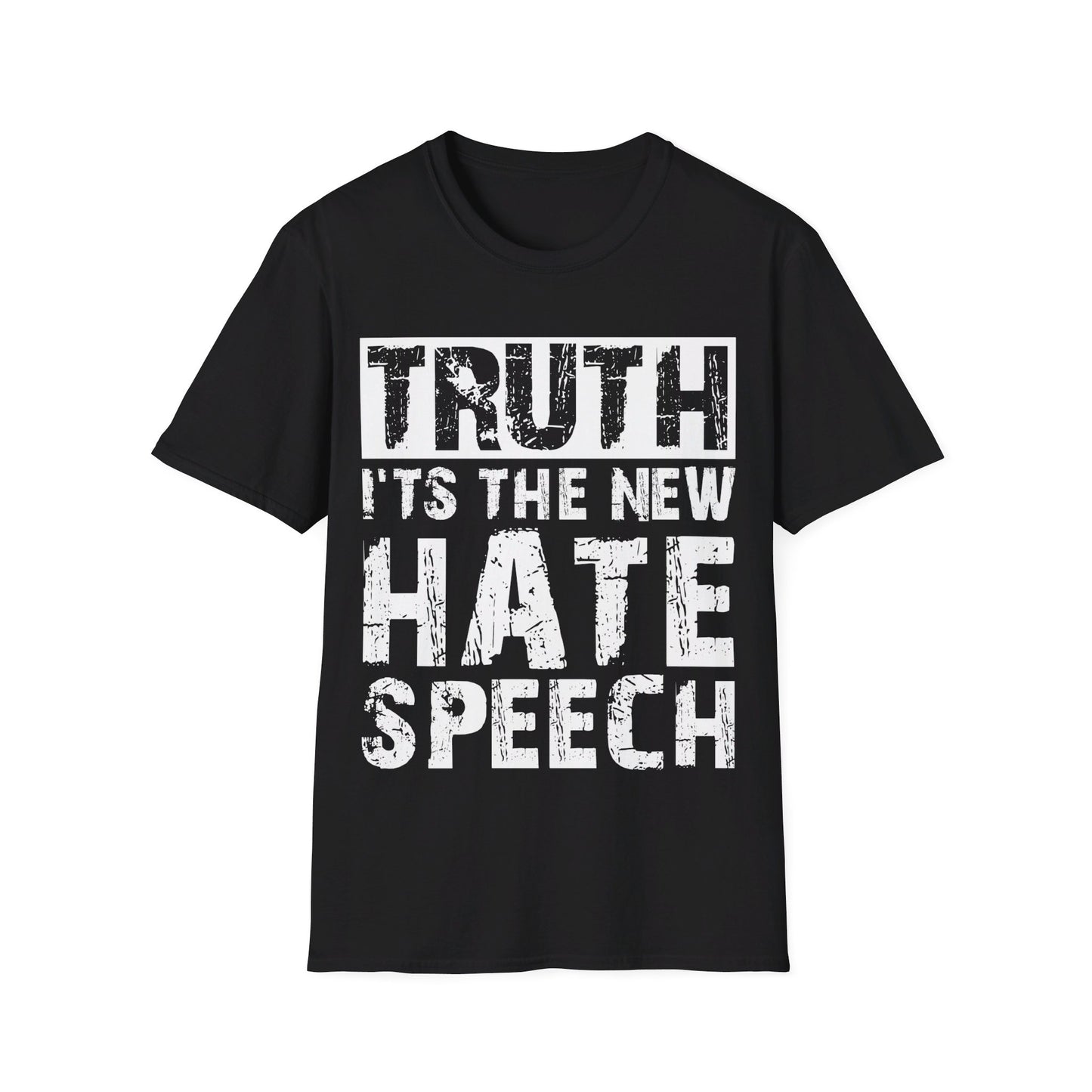 Truth Is The New Hate Speech Anti Government Freedom of Speech T-Shirt For Men Women