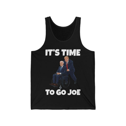 Funny Its Time To Go Joe Top Funny Election 2024 Vote Trump Tank Top