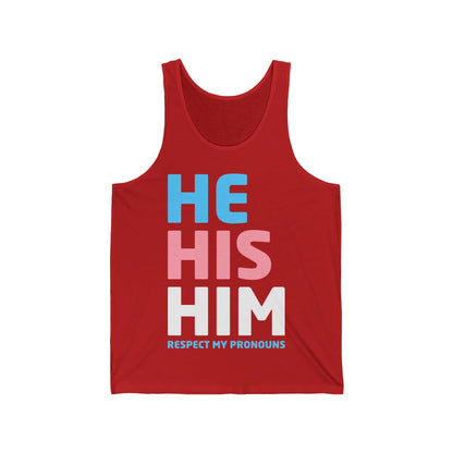 His He Him Respect My Pronouns Transgender LGBTQ Pride Tank Tops