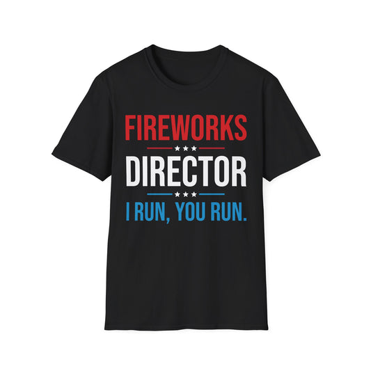 Funny Fireworks Director I Run You Run 4th Of July Retro T-Shirt For Men Women