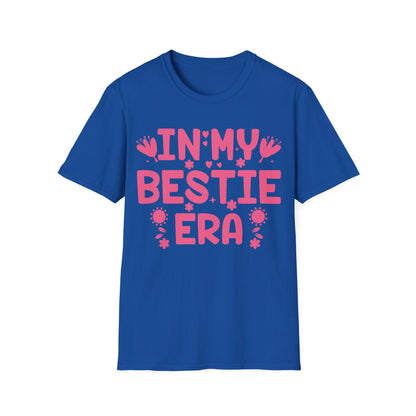 Funny In My Bestie Era Best Friend Friendships day T-Shirt For Men Women