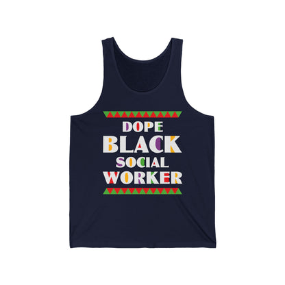 Dope Black Social Worker African American Job Proud Tank Top For Men Women Tank Top